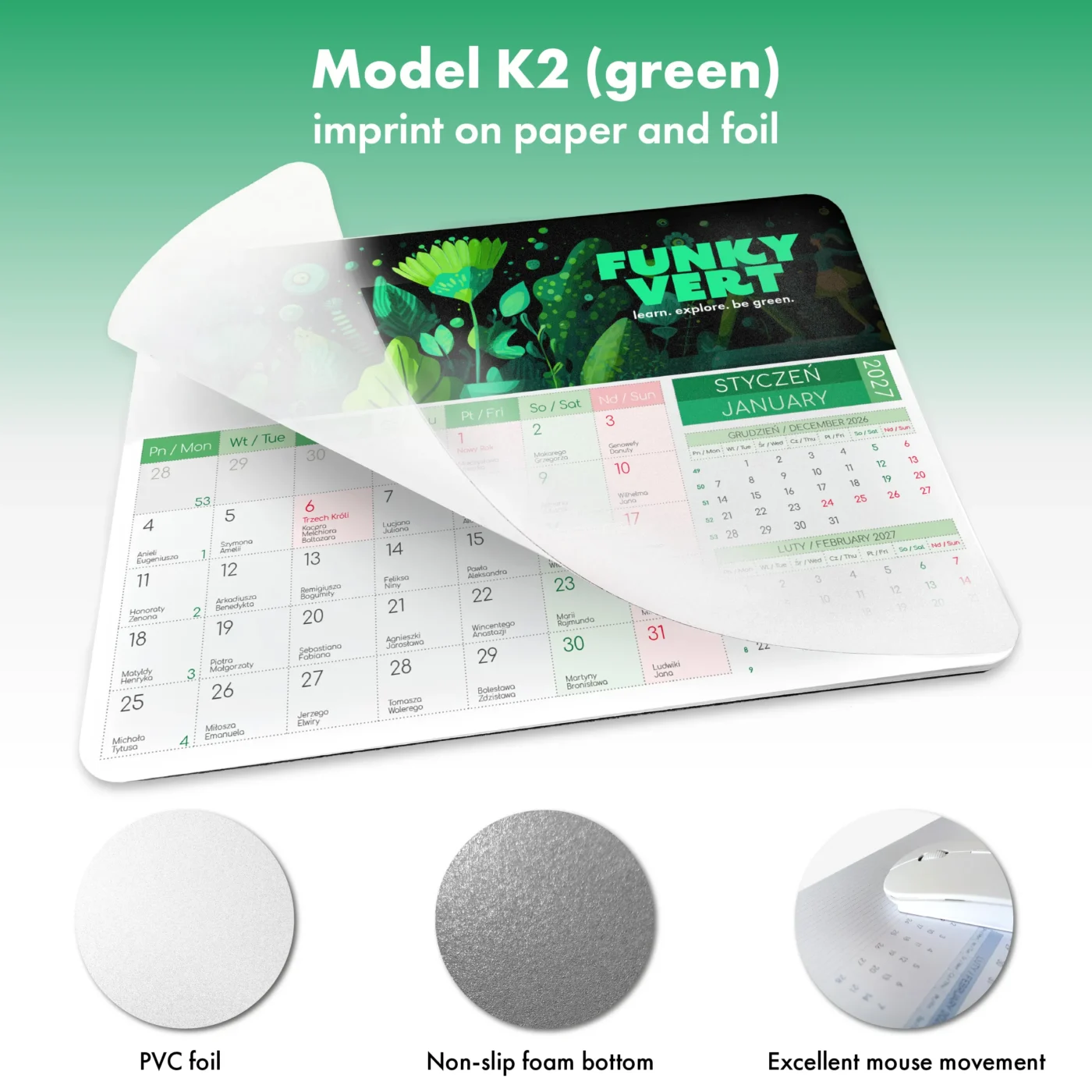 Podkładka pod mysz K2 z kalendarzem 2027 i zielonym nadrukiem reklamowym na papierze i folii K3